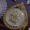 Stay humble hustle hard pendant and chain
